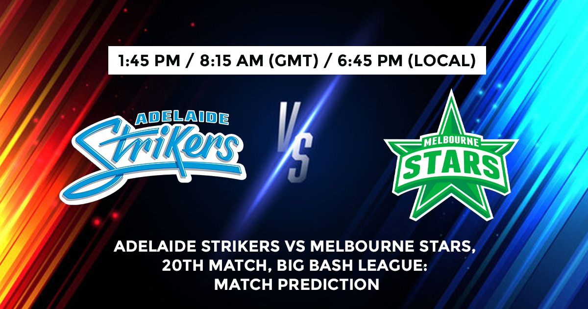 Adelaide Strikers vs Melbourne Stars