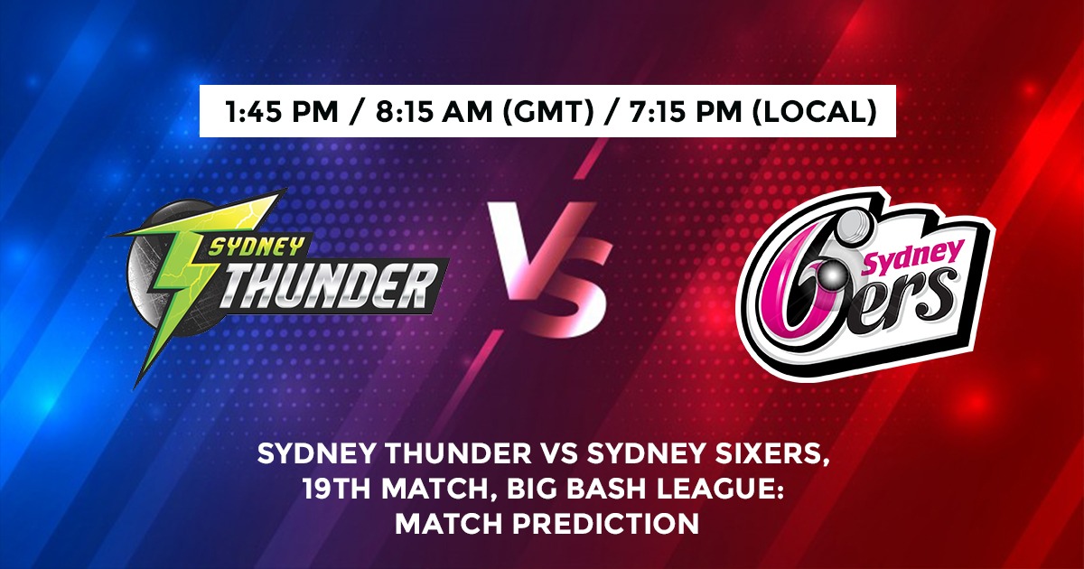 Sydney Thunder vs Sydney Sixers
